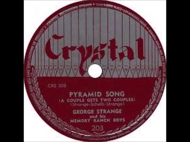GEORGE STRANGE  Pyramid Song A Couple Gets Two Couples CRYSTAL