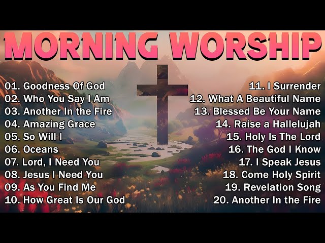 THANK YOU LORD - TOP 10 CHRISTIAN WORSHIP SONGS 2024 ~ He Is Risen