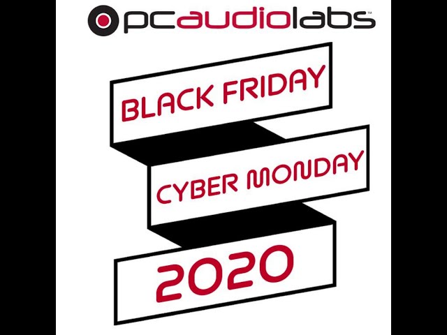 PCAudioLabs Black Friday Deals 2020