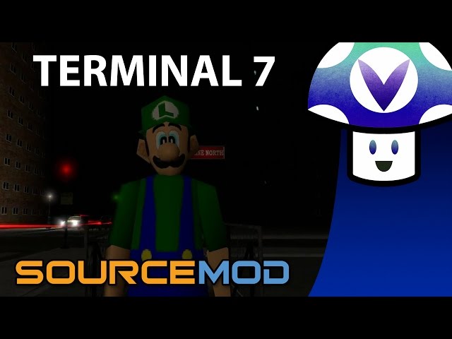 [Vinesauce] Vinny - Terminal 7: A SourceMod Game
