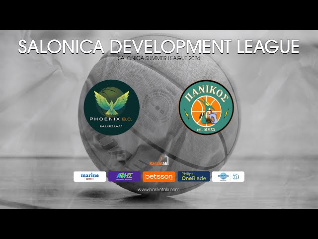 Basketaki Salonica Summer Development - Phoenix BC VS Πανικός BC (14/6/2024)