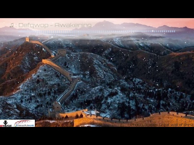 ♫ Defqwop | Awakening ) ( 📷 Winter at great wall of china