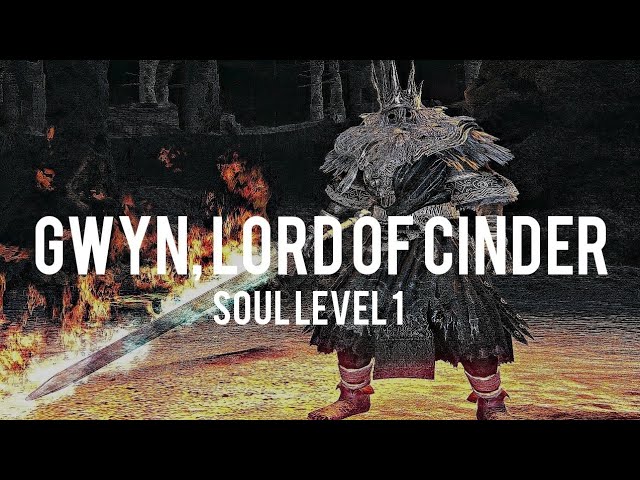 SL1 Gwyn, Lord of Cinder Dark Souls: Remastered FINAL BOSS