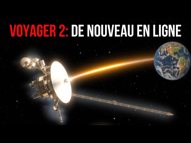 Le Signal Surprenant de Voyager 2 après la Perte de Communication !