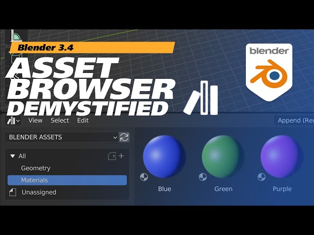Asset Browser Demystified