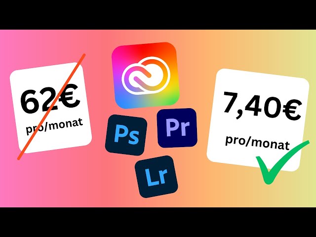NEUER TRICK (2023) | Adobe Creative Cloud über 80% günstiger | Photoshop, Premiere günstig erhalten