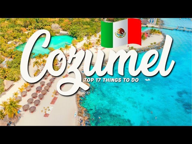 17 BEST Things To Do In Cozumel 🇲🇽 Mexico