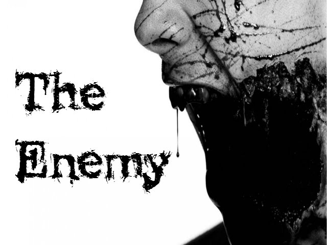 "The Enemy" Creepypasta