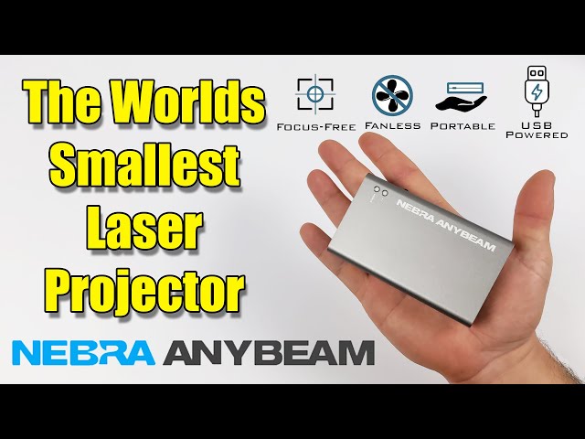 The World Smallest Pico Laser Projector - Nebra AnyBeam