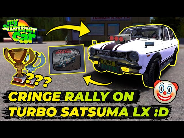 CRINGE RALLY! TURBO SATSUMA LX! TRY TO WIN! | My Summer Car #61