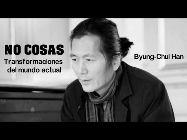 No Cosas - Byung Chul Han
