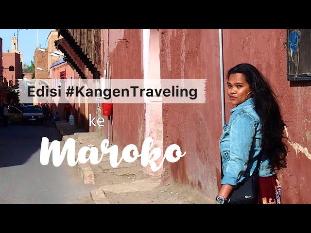 #KangenTraveling ke Maroko | Kuliner Maroko