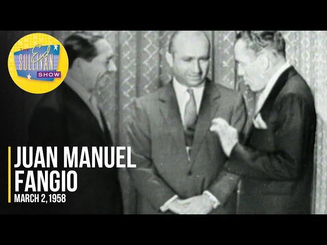 Formula 1 Champion Juan Manuel Fangio on The Ed Sullivan Show