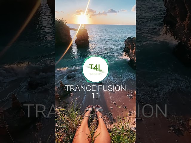 TRANCE FUSION 11. PREVIEW | Full Mix Tomorrow