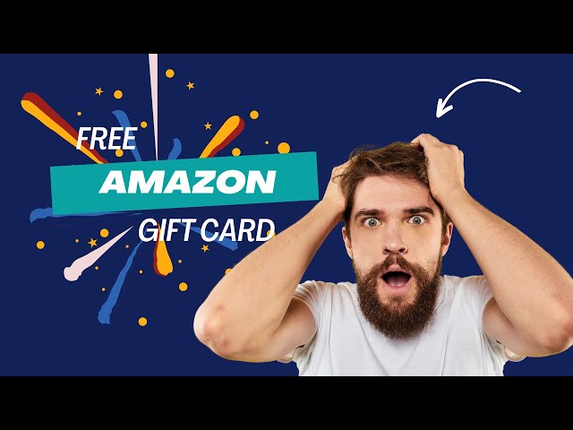 "How to Get Free Amazon Gift Cards: Tips and Tricks"