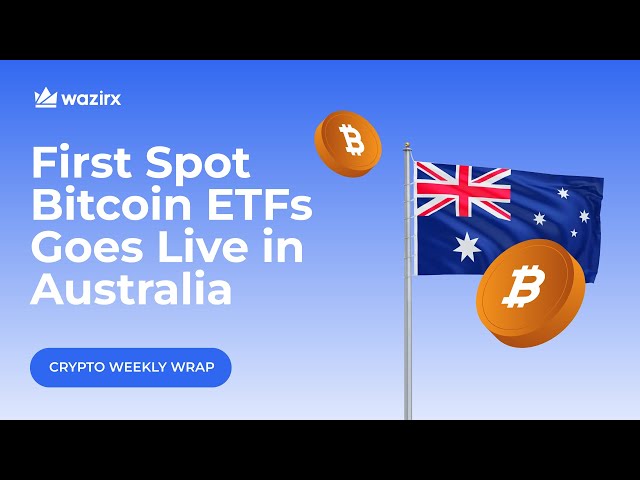 Crypto News: Australia's First Bitcoin ETF, SEC Closes Ethereum Probe, Tether's New Coin & More