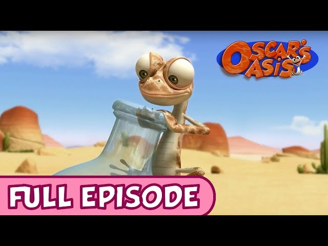 HQ FULL EPISODE |  "Finding Water" S1 E3| Oscar's Oasis