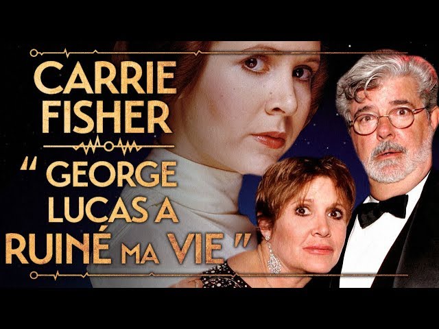 CARRIE FISHER - "GEORGE LUCAS A RUINÉ MA VIE" - PVR #34
