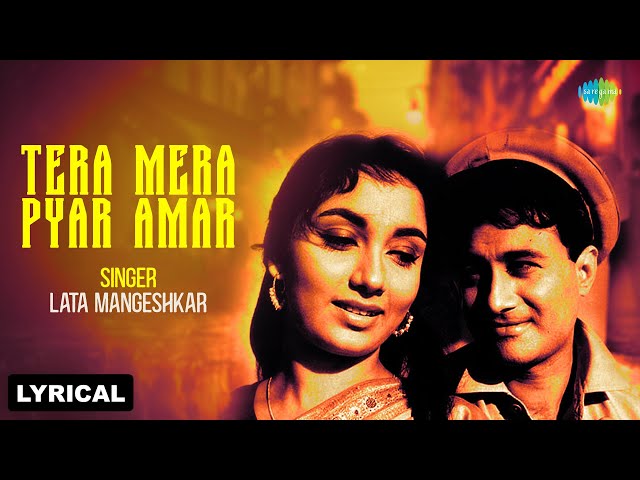 Tera Mera Pyar Amar | Lyrical | Asli Naqli | Lata Mangeshkar | Evergreen Hindi Song