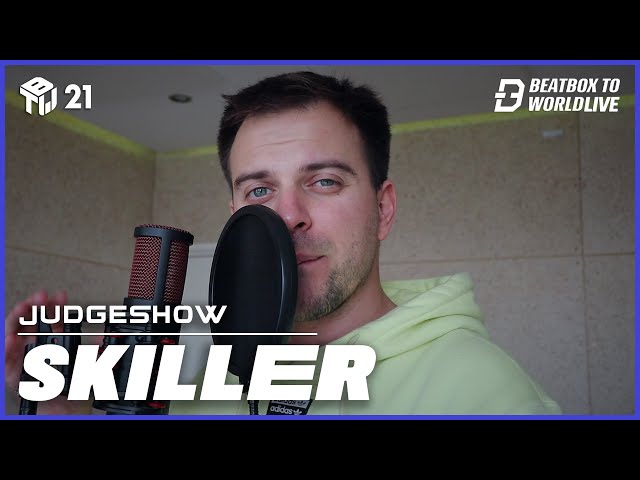 SkilleR | Judge Show | Beatbox To World Live 2021