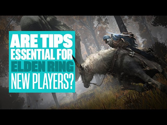 Are tips essential for Elden Ring newcomers to get good? An actual beginner finds out