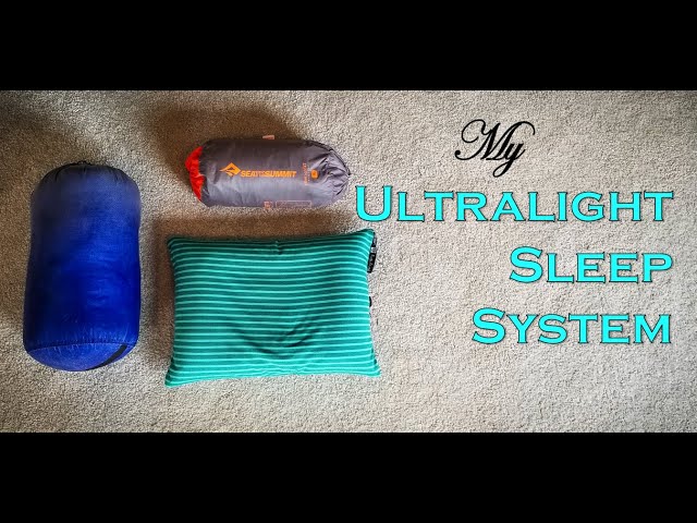 My Ultralight Sleep System