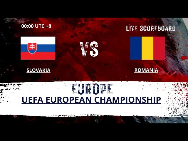 Slovakia vs Romania EUROPE UEFA European Championship LIVESCORE