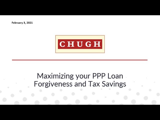 Maximizing your PPP Loan Forgiveness and Tax Savings