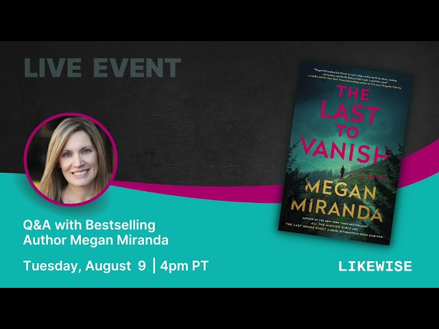 Q&A with Bestselling Author Megan Miranda! #LikewiseEvents