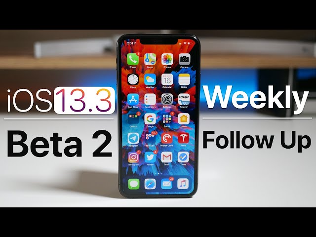iOS 13.3 Beta 2 - Follow Up