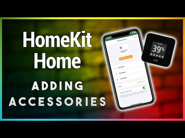 How to Add Accessories to HomeKit
