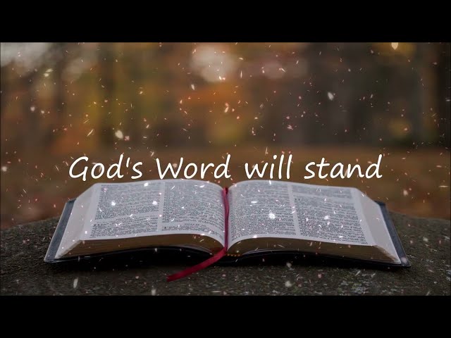 God's Word Will Stand | Hyles-Anderson College | Hylander Singing Men | Lyrics