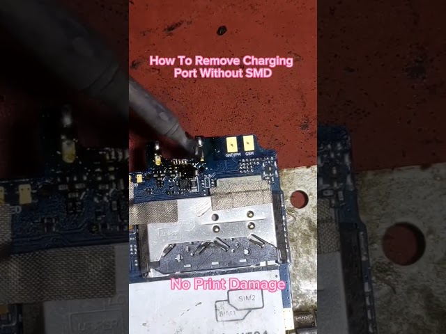 Removing Charging Port Without SMD #mobilerepairing