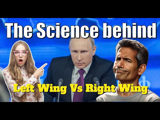 Left Wing Vs Right Wing - What does the science say? Research and Statistics