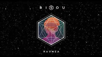 Bisou - Haumea (2017)