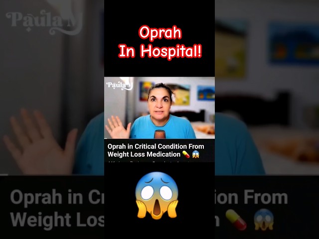 Oprah Rushed to ER 😱💊