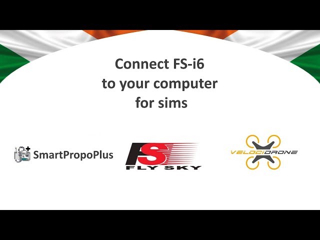 Flysky fsi6 Setup for Sims with SmartPropoPlus