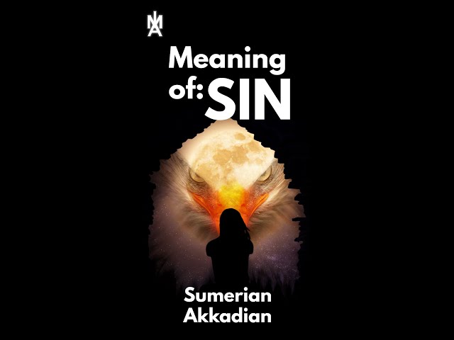 The meaning of the name Sin [Sumerian/Akkadian god]