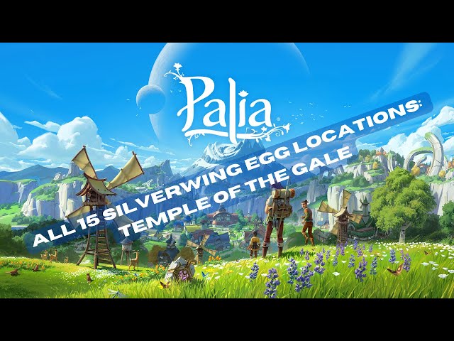 Palia: All 15 Silverwing Egg Locations: Temple of the Gale