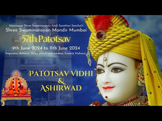 Day 3 - 57th Patotsav Vidhi Darshan & Ashirwad - Mumbai