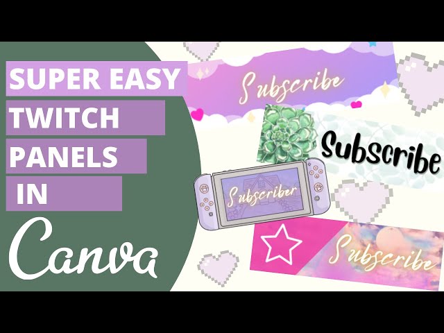 Easy Twitch Channel Panels in Canva! Make your own!