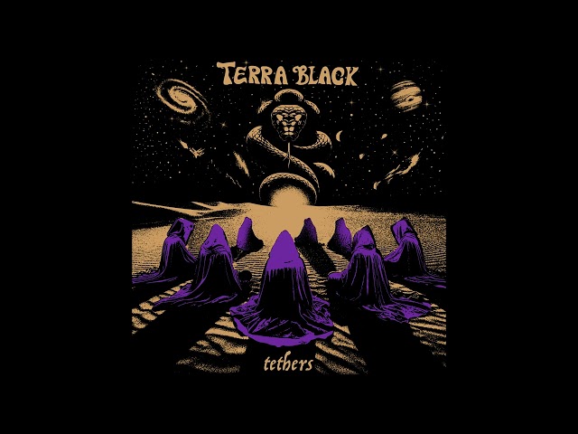 Terra Black - Tethers