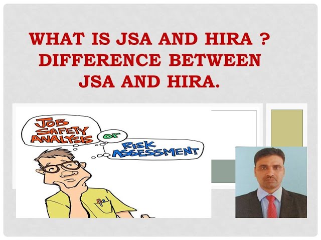 WHAT IS JSA AND HIRA