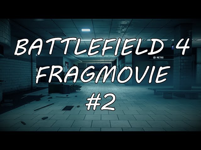 Battlefield 4 - Fragmovie by SAB3LO #2