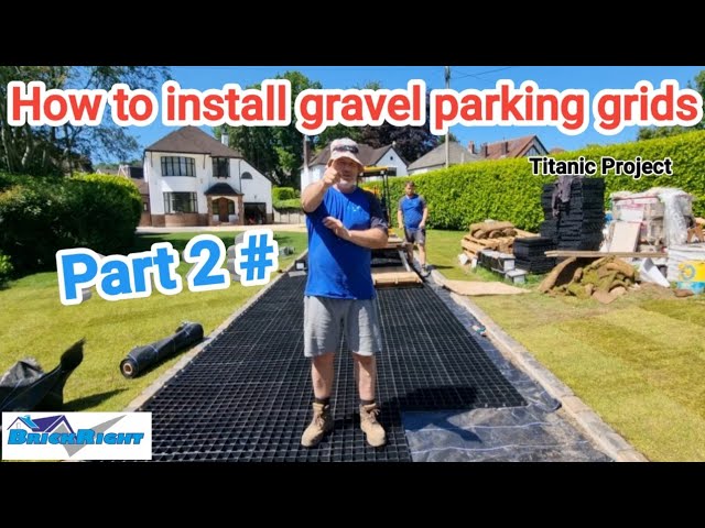 How to install Gravel parking grids part 2