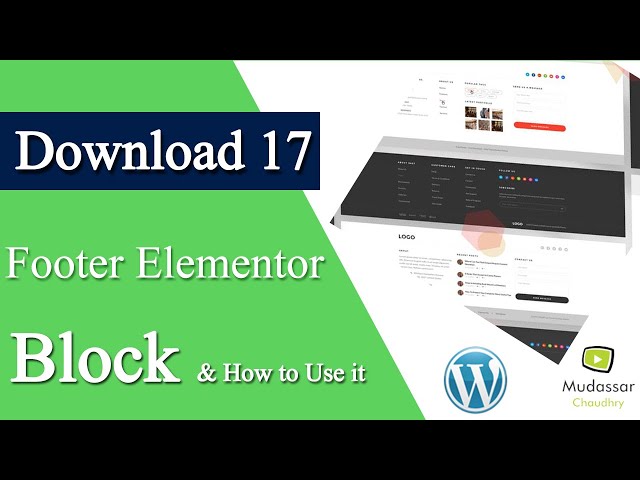 17 free Elementor Footer Templates By Mudassar Chaudhry | How to Use Footer In Website