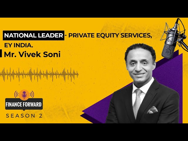 Finance Forward | S2: Ep4 | Finance Podcast ft. Mr. Vivek Soni@ZellEducation