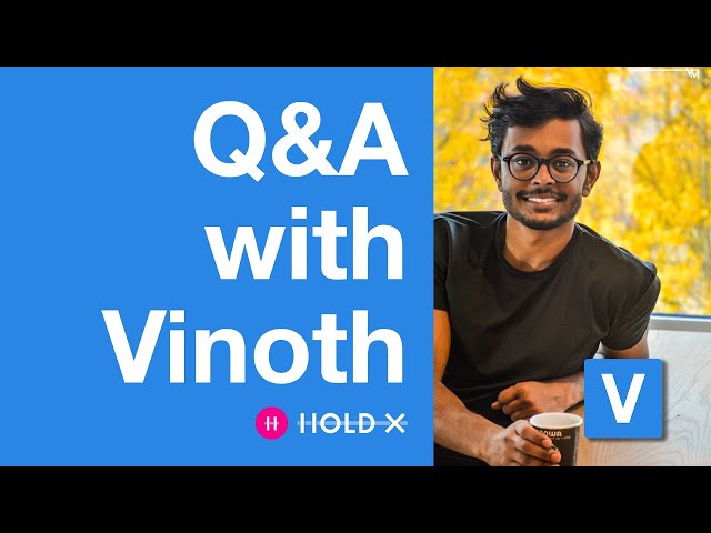 Q&A with Hold CEO, Vinoth Vinaya | With Demo of Hold X 2.0