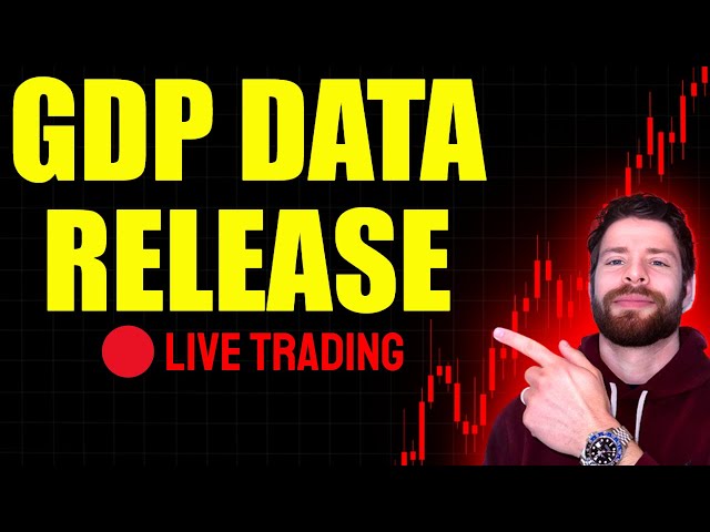 🔴WATCH LIVE: GDP DATA RELEASE 8:30AM! STOCK MARKET FALL? LIVE TRADING