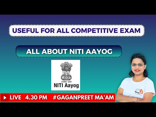 All About Niti Aayog (ENG/HIN) Structure | Functions | UGC NET/JRF/SET/PGT/UPSC @elearningclasses3